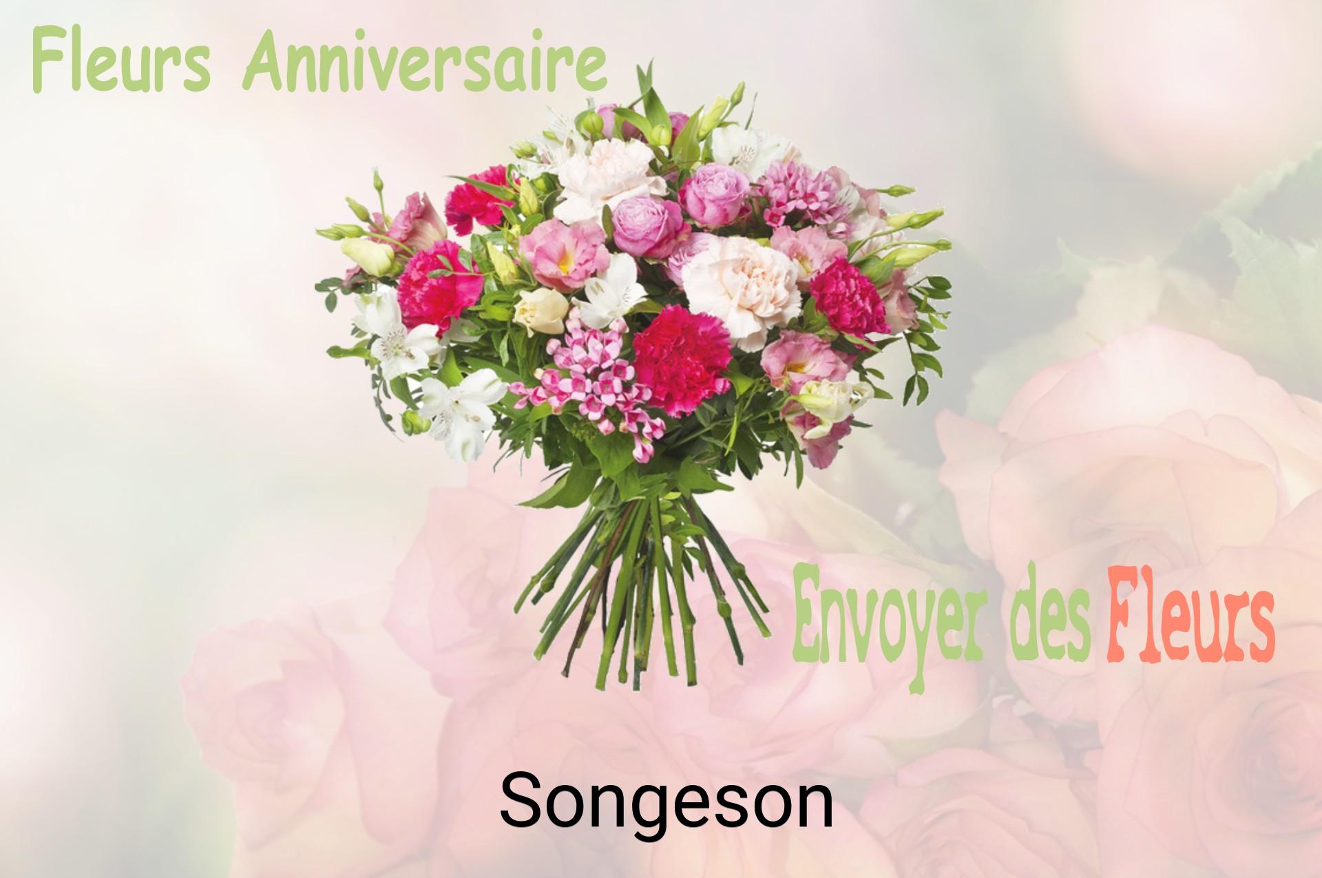 Bouquet de fleurs d’anniversaire livré à Songeson